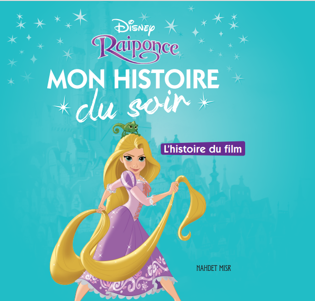 Raiponce Mon Histoire Du Soir