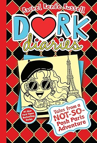Dork Diaries 15: Not-So-Posh Paris