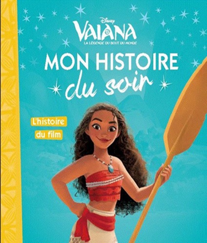 Vaiana Mon Histoire Du Soir
