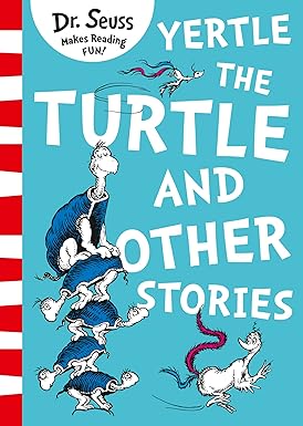 Dr Seuss - yertle