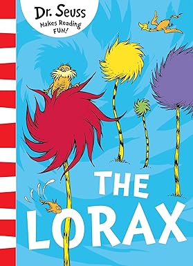 Dr Seuss - lorax Dr Seuss - lorax