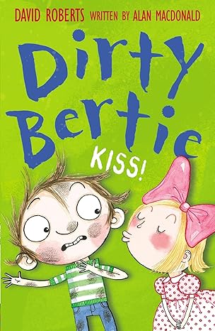 Dirty Bertie KISS