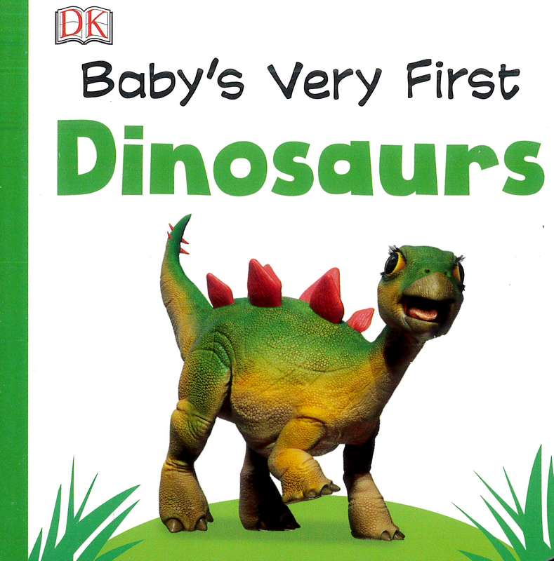 Baby's very first&nbsp;Dinosaurs