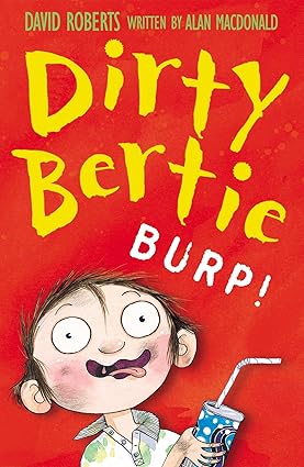 Dirty Bertie - Burp
