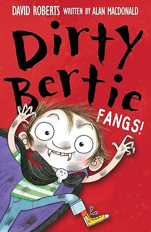 Dirty Bertie - Fangs! Dirty Bertie - Fangs!