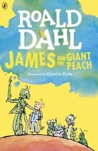 Roald Dahl James and the Giant Peach Roald Dahl James and the Giant Peach
