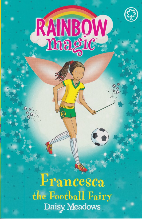 Rainbow Magic Sporty Fairies Francesca