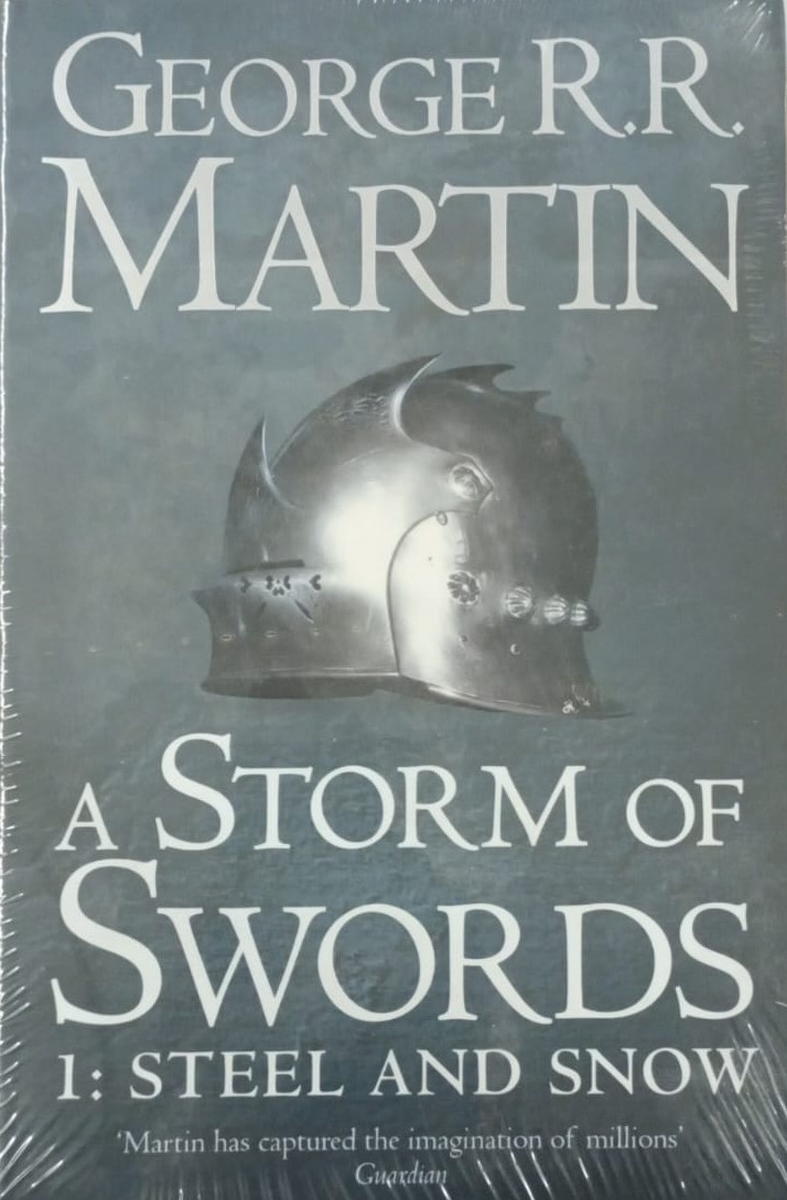 Game of Thrones A STORM OF STEEL & SNOW Game of Thrones A STORM OF STEEL & SNOW