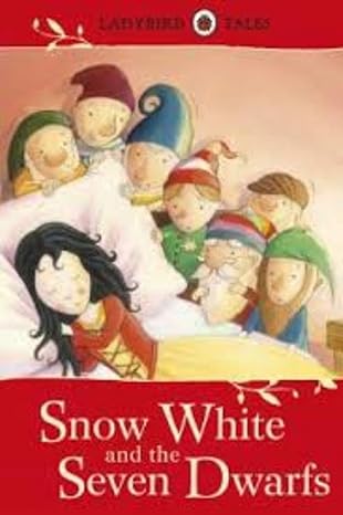 Ladybird Tales Snow White and the Seven Ladybird Tales Snow White and the Seven
