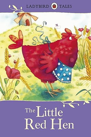 Ladybird Tales The Little Red Hen Ladybird Tales The Little Red Hen
