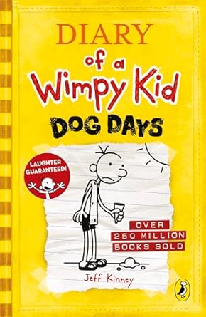 Wimpy Kid Dog Days Wimpy Kid Dog Days