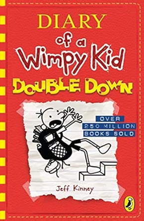 Diary of a Wimpy Kid: Double Down (Book 11) Diary of a Wimpy Kid: Double Down (Book 11)