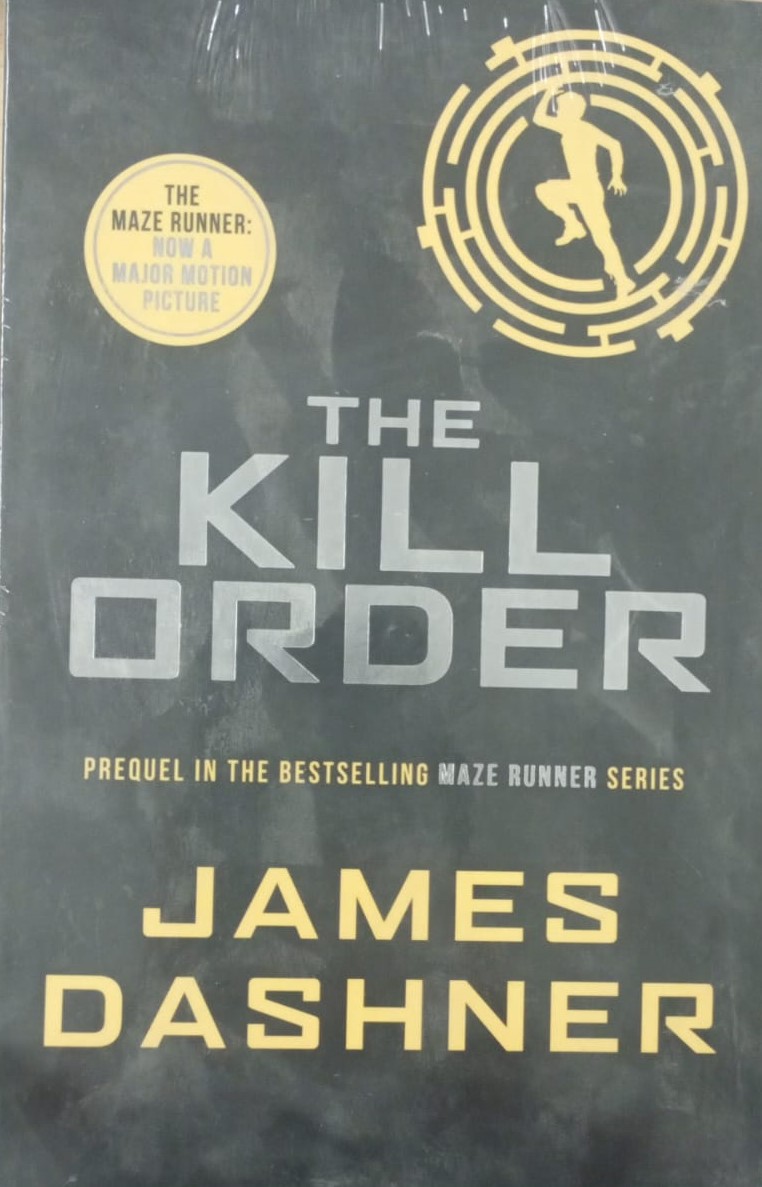 The Maze - KILL ORDER BOOK 4