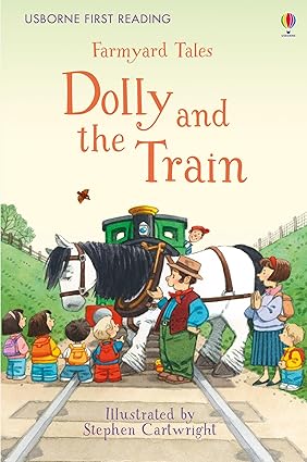 Usborne First Reading Dolly & the Train