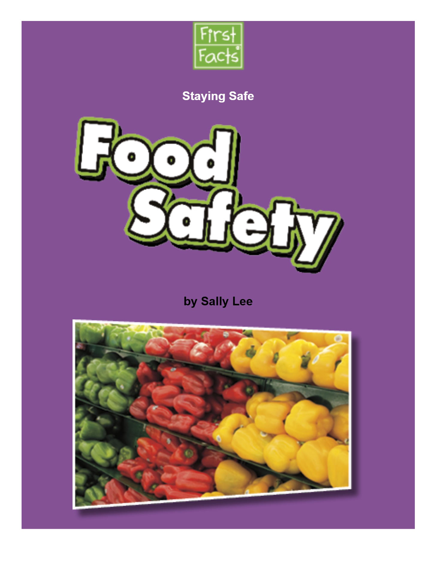Staying safe Food safty Staying safe Food safty