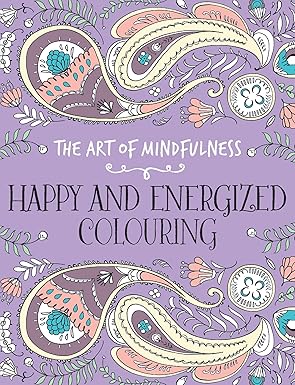 The Art Of Mindfulness - Happy