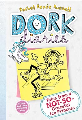 Dork Diaries 4: Tales from a Not-So-Graceful Ice Princess Dork Diaries 4: Tales from a Not-So-Graceful Ice Princess