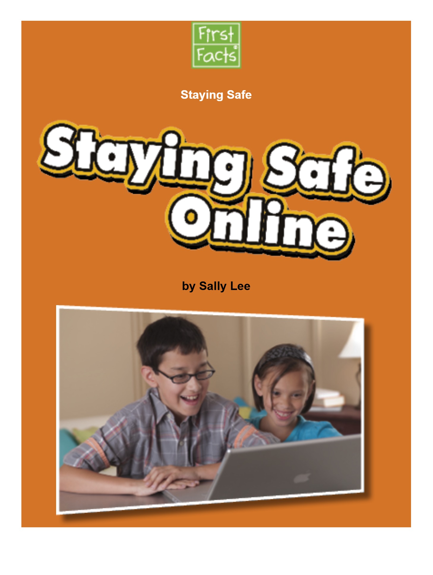 Staying safe  On Line