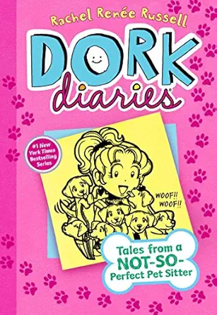 Dork Diaries 10: Tales from a Not-So-Perfect Pet Sitter Dork Diaries 10: Tales from a Not-So-Perfect Pet Sitter