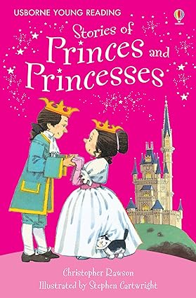 Usborne Reading Stories of Princes & Pri