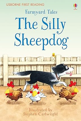 Usborne First Reading The Silly Sheepdog