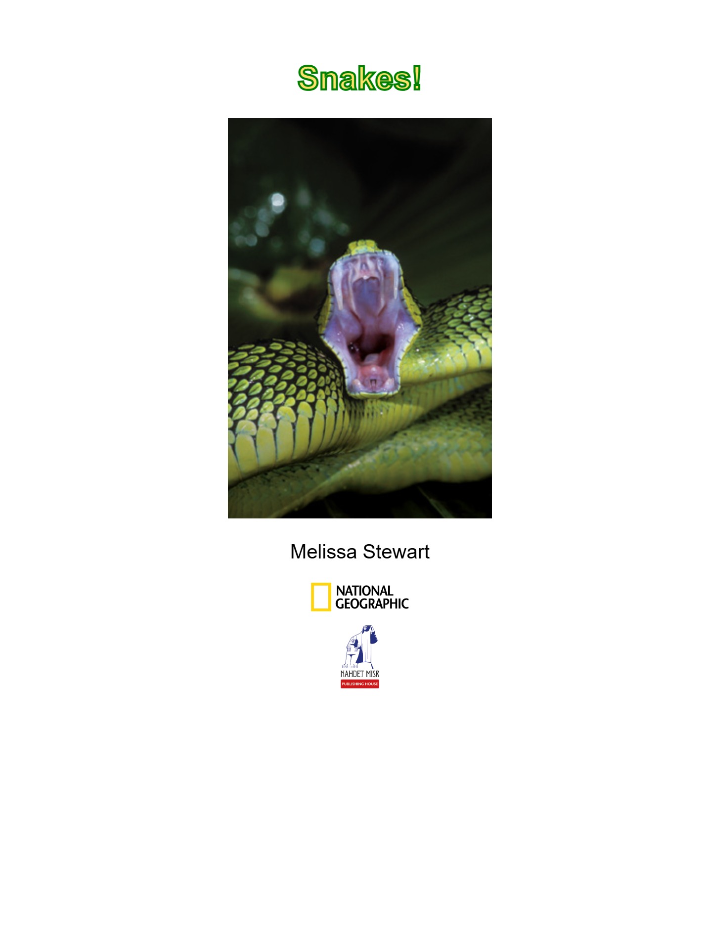 Snakes