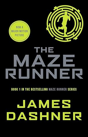 The Maze - Runner BOOK 1 The Maze - Runner BOOK 1