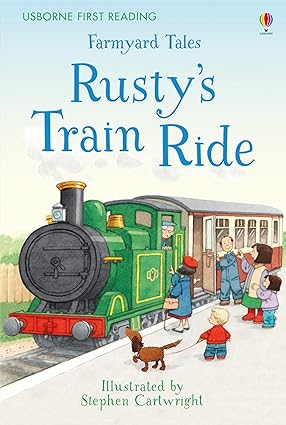 Usborne First Reading Rusty Train Ride